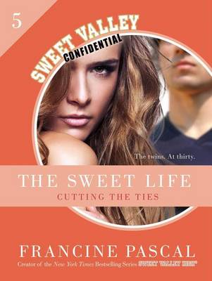 Cover of The Sweet Life #5: An E-Serial