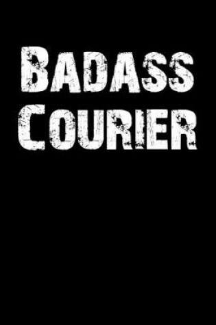Cover of Badass Courier