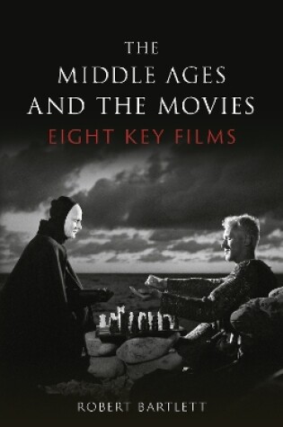 Cover of The Middle Ages and the Movies