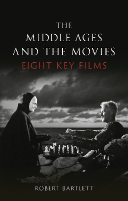Book cover for The Middle Ages and the Movies