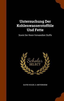 Book cover for Untersuchung Der Kohlenwasserstoffole Und Fette