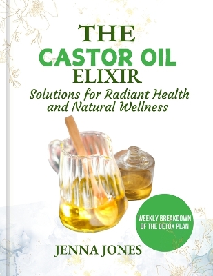 Book cover for The Castor Oil Elixir