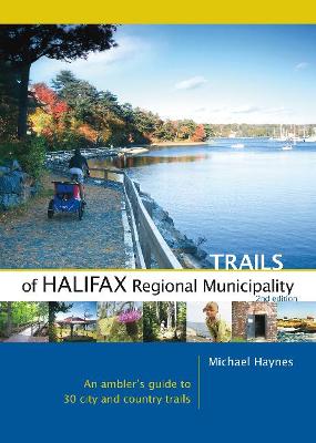 Book cover for Trails of Halifax Regional Municipality, 2nd Edition