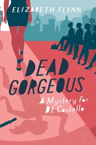 Cover of Dead Gorgeous