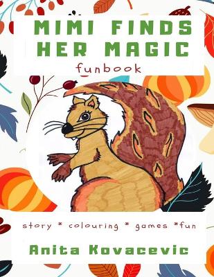 Book cover for Mimi Finds Her Magic Funbook