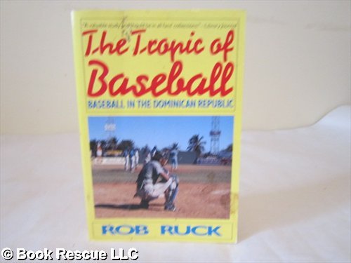 Book cover for The Tropic of Baseball