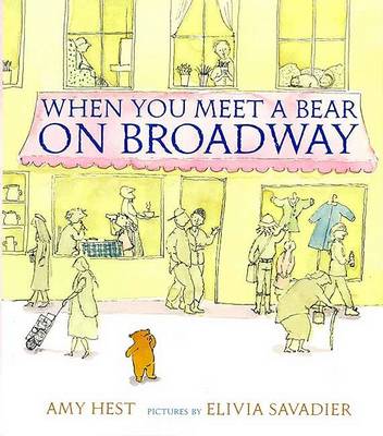 Book cover for When You Meet a Bear on Broadway