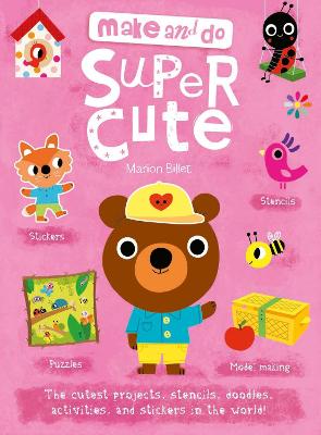 Cover of Make and Do: Supercute