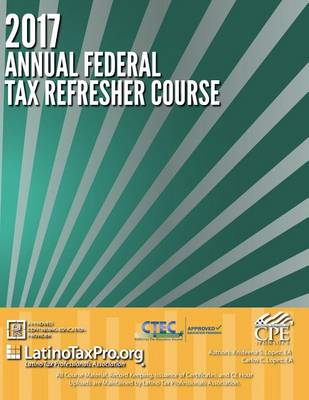 Book cover for 2017 Annual Federal Tax Refresher Course