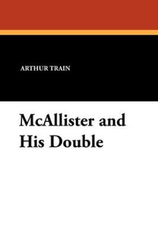 Cover of McAllister and His Double