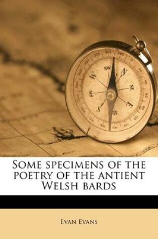 Cover of Some Specimens of the Poetry of the Antient Welsh Bards
