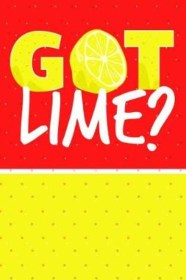 Book cover for Got Lime?