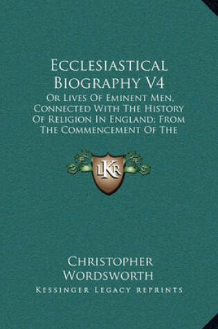 Cover of Ecclesiastical Biography V4