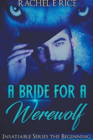 Cover of A Bride For A Werewolf