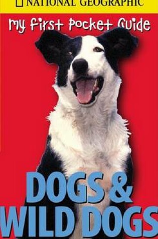 Cover of Dogs and Wild Dogs