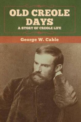 Cover of Old Creole Days