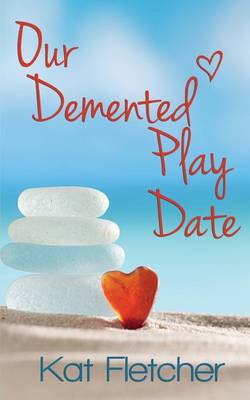 Book cover for Our Demented Play Date