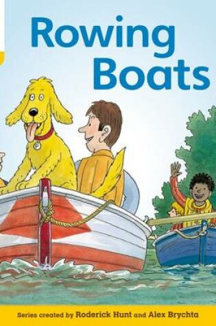 Cover of Oxford Reading Tree: Level 5: Floppy's Phonics Fiction: Rowing Boats