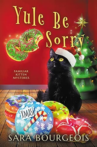 Cover of Yule Be Sorry