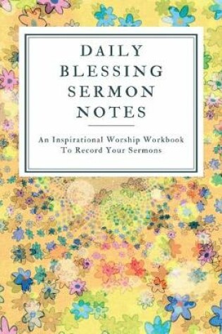 Cover of Daily Blessing Sermon Notes