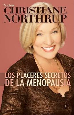 Book cover for Los Placeres Secretos de la Menopausia