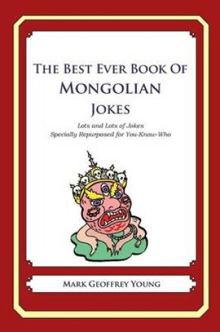 Cover of The Best Ever Book of Mongolian Jokes