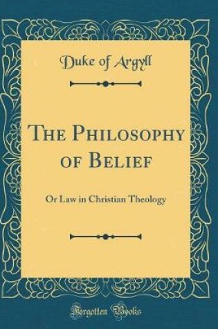 Cover of The Philosophy of Belief