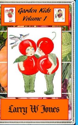 Book cover for Garden Kids Volume 1