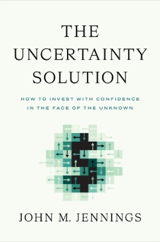 Cover of The Uncertainty Solution