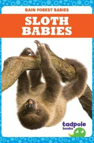 Cover of Sloth Babies