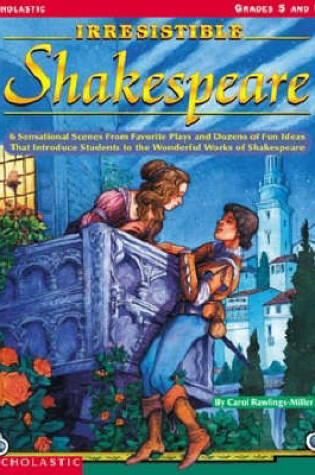 Cover of Irresistible Shakespeare