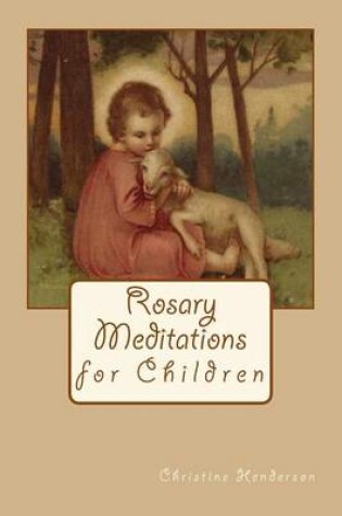 Cover of Rosary Meditations for Children