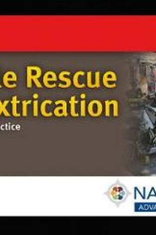 Cover of Navigate 2 Advantage Access for Vehicle Rescue and Extrication: Principles and Practice to Nfpa 1006 and 1670