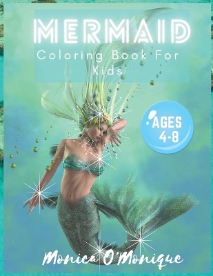 Book cover for Mermaid coloring book for kids ages 4-8