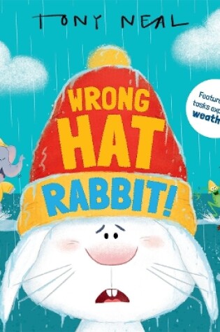Cover of Wrong Hat Rabbit!