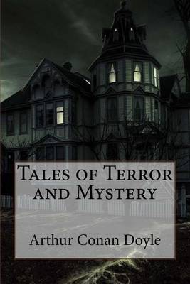 Book cover for Tales of Terror and Mystery Arthur Conan Doyle