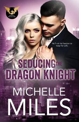 Book cover for Seducing the Dragon Knight