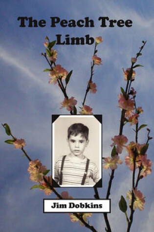 Cover of The Peach Tree Limb