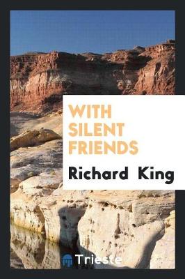 Book cover for With Silent Friends