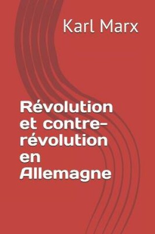 Cover of Révolution et contre-révolution en Allemagne