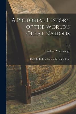 Book cover for A Pictorial History of the World's Great Nations