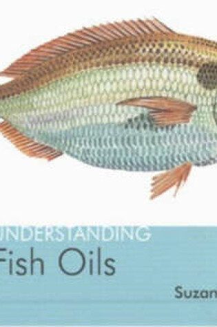 Cover of Understanding Fish Oils