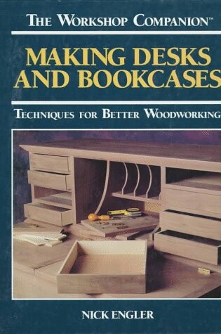 Cover of Making Desks and Bookcases