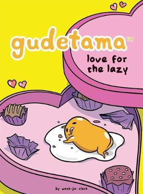 Book cover for Gudetama: Love for the Lazy