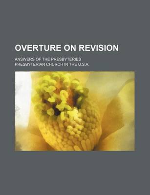 Book cover for Overture on Revision; Answers of the Presbyteries