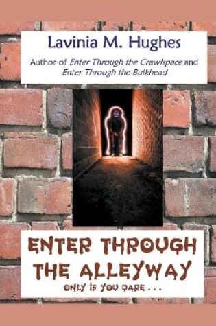 Cover of Enter Through the Alleyway