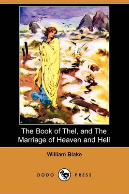 Book cover for The Book of Thel, and the Marriage of Heaven and Hell (Dodo Press)