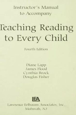 Cover of The Instructor S Manual to Accompany Teaching Reading to Every Child