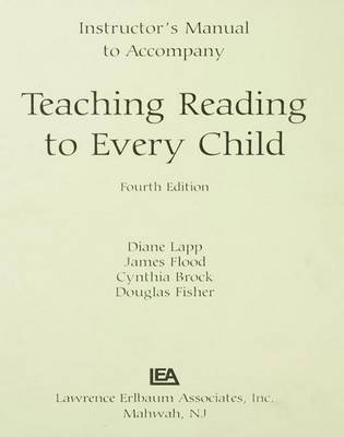 Book cover for The Instructor S Manual to Accompany Teaching Reading to Every Child