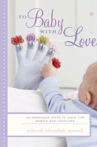Cover of To Baby With Love